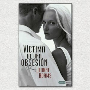 Víctima de una obsesión