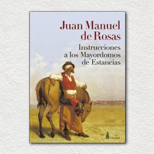 Instrucciones a los Mayordomos de Estancias