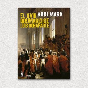 El XVIII Brumario de Luis Bonaparte