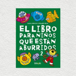 EL LIBRO PARA NIÑOS QUE ESTÁN ABURRIDOS 2