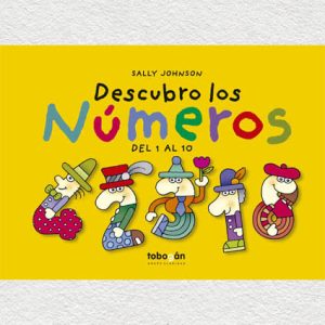 DESCUBRO LOS NÚMEROS DEL 1 AL 10