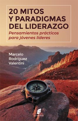 20 Mitos y paradigmas del liderazgo
